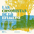 LAS CONQUISTAS de lo EFIMERO.